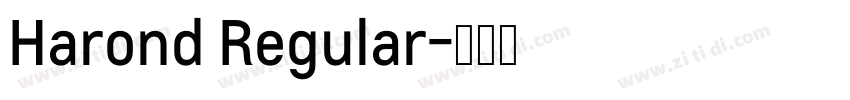 Harond Regular字体转换